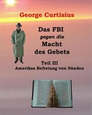 Cover von Das FBI gegen die Macht des Gebets III