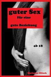 Cover von guter Sex für eine gute Beziehung