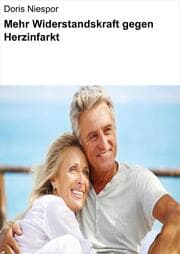 Cover von Mehr Widerstandskraft gegen Herzinfarkt