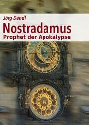 Cover von Nostradamus - Prophet der Apokalypse