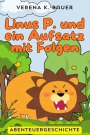 Cover von Linus P. und ein Aufsatz mit Folgen