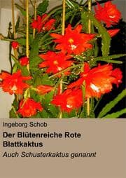 Cover von Der Blütenreiche Rote Blattkaktus