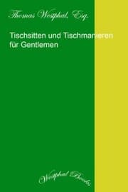 Cover von Tischsitten und Tischmanieren für Gentlemen