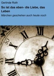 Cover von So ist das eben- die Liebe, das Leben