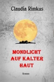 Cover von Mondlicht auf kalter Haut