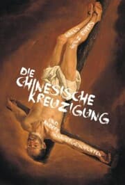 Cover von Die chinesische Kreuzigung. Und andere Schauergeschichten
