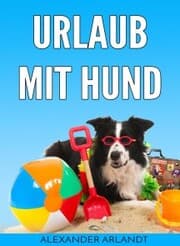 Cover von Urlaub mit Hund