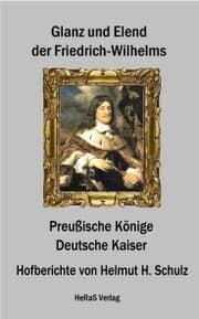 Cover von Glanz und Elend der Friedrich - Wilhelms