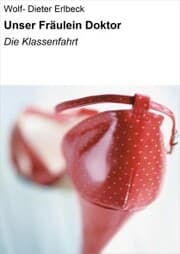 Cover von Unser Fräulein Doktor