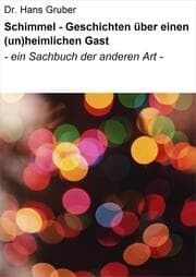 Cover von Schimmel - Geschichten über einen (un)heimlichen Gast