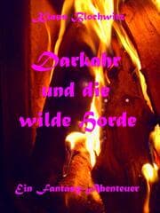 Cover von Darkahr und die wilde Horde