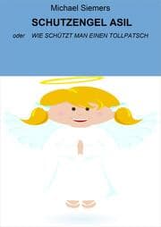 Cover von SCHUTZENGEL ASIL