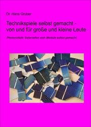Cover von Technikspiele selbst gemacht von und für kleine und große Leute