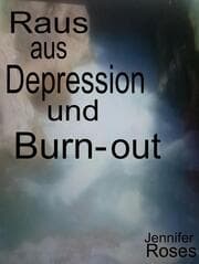 Cover von Raus aus Depression und Burn-out