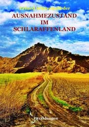 Cover von AUSNAHMEZUSTAND IM SCHLARAFFENLAND