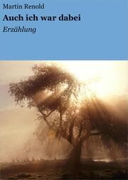 Cover von Auch ich war dabei