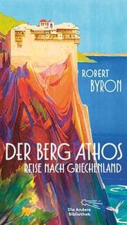 Cover von Der Berg Athos - Reise nach Griechenland