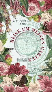 Cover von Reise um meinen Garten