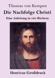 Cover von Die Nachfolge Christi (Großdruck)