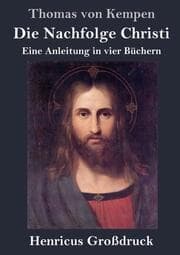Cover von Die Nachfolge Christi (Großdruck)