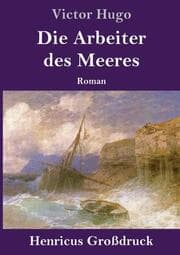Cover von Die Arbeiter des Meeres (Großdruck)