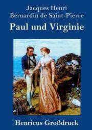 Cover von Paul und Virginie (Großdruck)