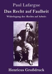 Cover von Das Recht auf Faulheit (Großdruck)