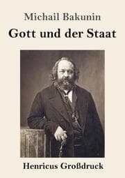 Cover von Gott und der Staat (Großdruck)