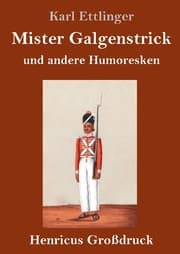 Cover von Mister Galgenstrick (Großdruck)