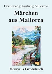 Cover von Märchen aus Mallorca (Großdruck)