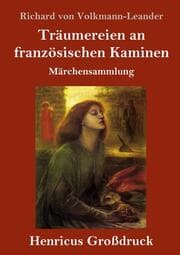 Cover von Träumereien an französischen Kaminen (Großdruck)