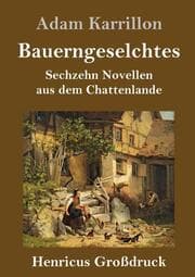 Cover von Bauerngeselchtes (Großdruck)