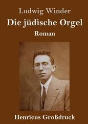 Cover von Die jüdische Orgel (Großdruck)