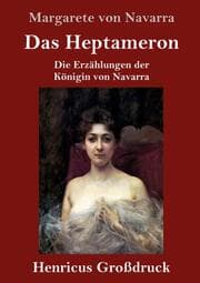 Cover von Das Heptameron (Großdruck)