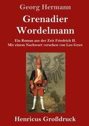 Cover von Grenadier Wordelmann (Großdruck)