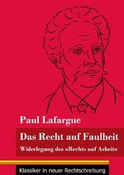 Cover von Das Recht auf Faulheit