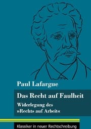 Cover von Das Recht auf Faulheit