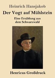 Cover von Der Vogt auf Mühlstein (Großdruck)