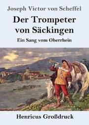 Cover von Der Trompeter von Säckingen (Großdruck)