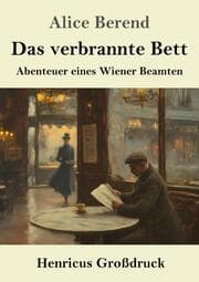 Cover von Das verbrannte Bett (Großdruck)