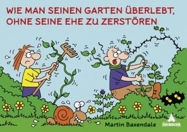 Cover von Wie man seinen Garten überlebt, ohne seine Ehe zu zerstören