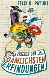 Cover von Das Lexikon der dämlichsten Erfindungen
