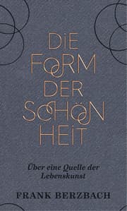 Cover von Die Form der Schönheit