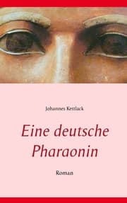 Cover von Eine deutsche Pharaonin