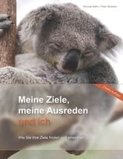 Cover von Meine Ziele, meine Ausreden und ich