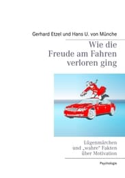 Cover von Wie die Freude am Fahren verloren ging