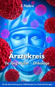 Cover von Ärztekreis Dr. Jörg Müller - Onkologe