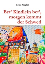 Cover von Bet' Kindlein bet', morgen kommt der Schwed