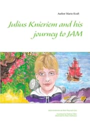 Cover von Julius Knieriem and his journey to Jam