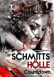 Cover von Schmitts Hölle - Countdown.
